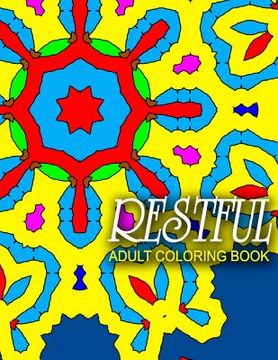 portada RESTFUL ADULT COLORING BOOKS - Vol.4: adult coloring books best sellers stress relief