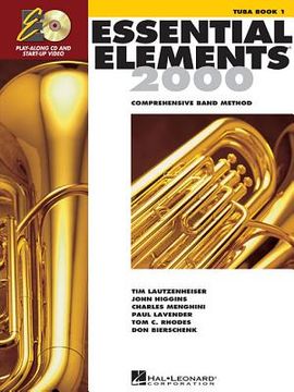 portada Essential Elements for Band - Book 1 With Eei: Tuba in c (B. C. ) (Essential Elements 2000 Comprehensive Band Method) (en Inglés)