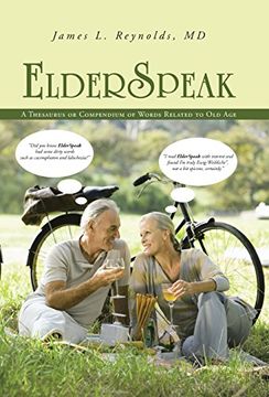 portada Elderspeak: A Thesaurus or Compendium of Words Related to old age (en Inglés)