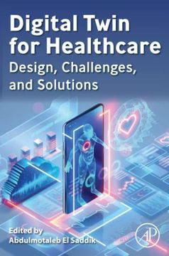 portada Digital Twin for Healthcare: Design, Challenges, and Solutions 