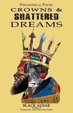 portada Crowns and Shattered Dreams (en Inglés)