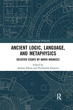 portada Ancient Logic, Language, and Metaphysics (Issues in Ancient Philosophy) (en Inglés)