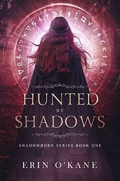 portada Hunted by Shadows: Shadowborn Series Book One: 1 (in English)