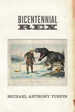 portada BiCentennial Rex (en Inglés)