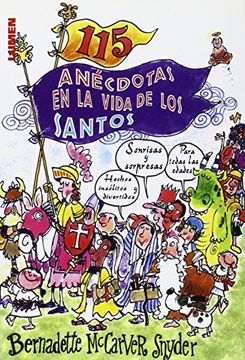 portada 115 Anecdotas en la Vida de los Santos (in Spanish)