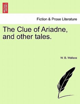 portada the clue of ariadne, and other tales.