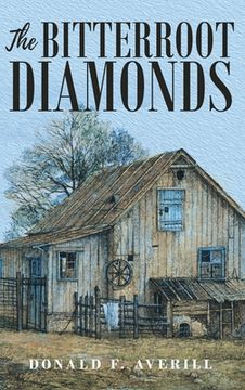 portada The Bitterroot Diamonds (en Inglés)