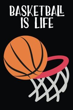 Libro Basketball is Life: Basketball Emoji Journal - Blank Lined Not - 6X9,  Simple Emoji Journals, ISBN 9781543041132. Comprar en Buscalibre