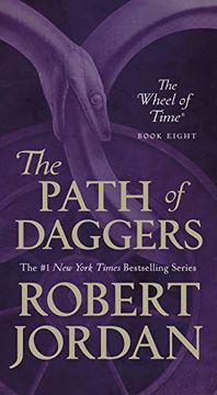 portada The Path of Daggers: Book Eight of 'The Wheel of Time'(Wheel of Time, 8) (in English)