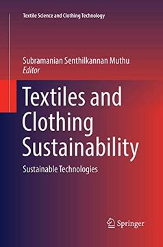 portada Textiles and Clothing Sustainability: Sustainable Technologies (Textile Science and Clothing Technology) (en Inglés)