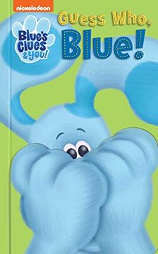portada Nickelodeon Blue'S Clues & You: Guess Who, Blue! (Deluxe Guess Who? ) (in English)