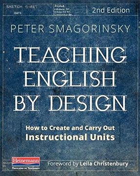 portada Teaching English by Design, Second Edition: How to Create and Carry out Instructional Units (en Inglés)