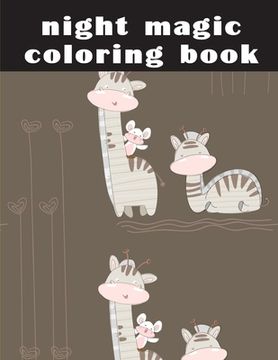 portada night magic coloring book: Christmas Book from Cute Forest Wildlife Animals (en Inglés)