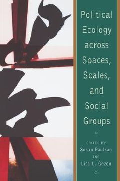 portada politcal ecology across spaces, scales, and social groups (en Inglés)