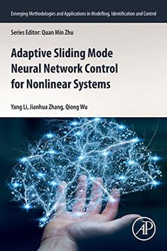 portada Adaptive Sliding Mode Neural Network Control for Nonlinear Systems (Emerging Methodologies and Applications in Modelling, Identification and Control) (en Inglés)