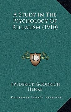 portada a study in the psychology of ritualism (1910) (in English)