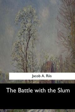 portada The Battle with the Slum (in English)