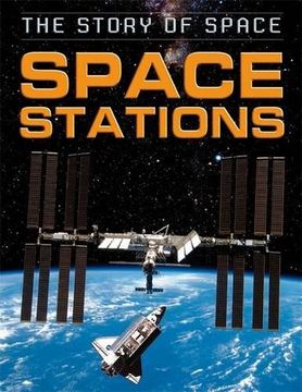 portada Space Stations (The Story of Space) (en Inglés)