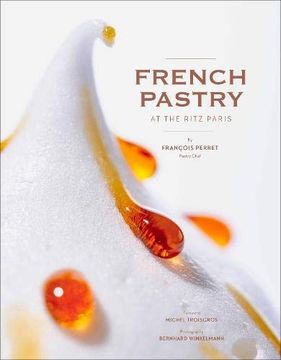 portada French Pastry at the Ritz Paris (in English)