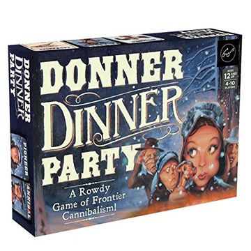 portada Donner Dinner Party: A Rowdy Game of Frontier Cannibalism! (in English)