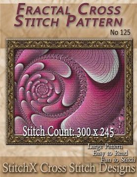 portada Fractal Cross Stitch Pattern - No. 125 (in English)