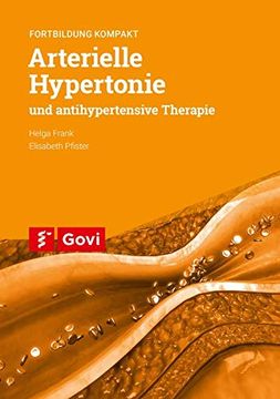 portada Arterielle Hypertonie und Antihypertensive Therapie: Fortbildung Kompakt (Govi) (en Alemán)