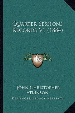 portada quarter sessions records v1 (1884) (en Inglés)