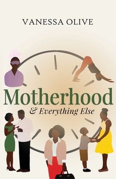 portada Motherhood & Everything Else (en Inglés)