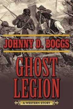 portada Ghost Legion: A Western Story (en Inglés)