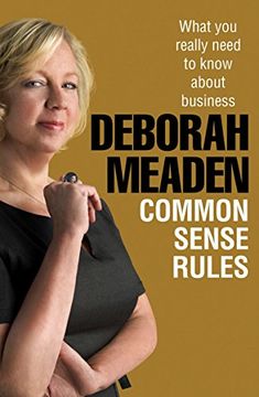 portada Common Sense Rules: What you really need to know about business