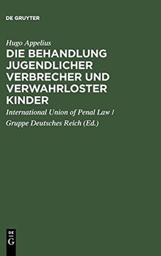 portada Die Behandlung Jugendlicher Verbrecher und Verwahrloster Kinder (in German)