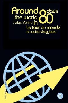 portada Around the world in eighty days/Le tour du monde en quatre-vingt jours: Bilingual edition/édition bilingue (en Inglés)