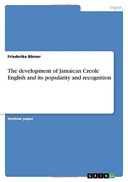 portada The Development of Jamaican Creole English and Its Popularity and Recognition