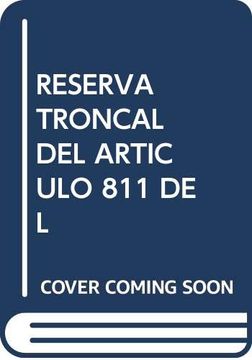 portada Del Reserva Troncal Del Articulo 811