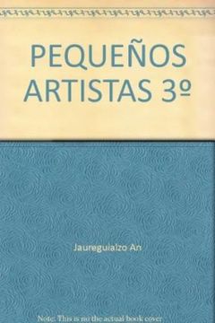 portada Pequeños Artistas 3º (in Spanish)