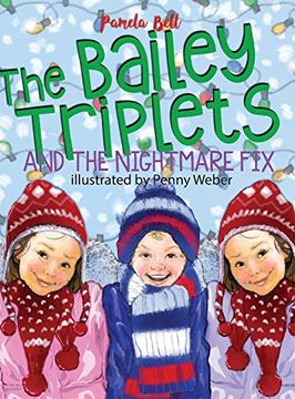 portada The Bailey Triplets and the Nightmare fix (3) (en Inglés)