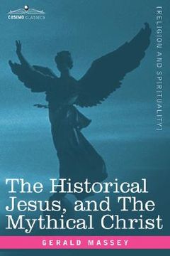 portada the historical jesus, and the mythical christ