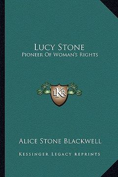 portada lucy stone: pioneer of woman's rights (en Inglés)