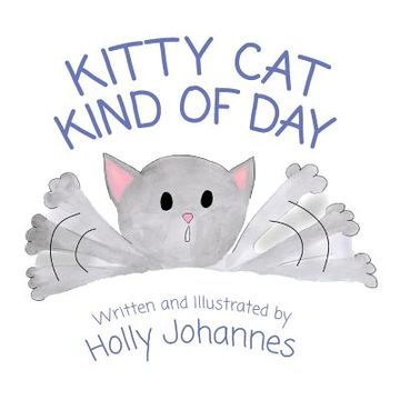 portada Kitty cat Kind of day (en Inglés)