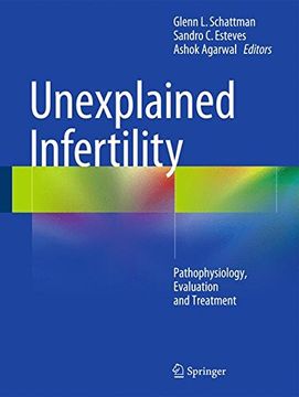 portada Unexplained Infertility: Pathophysiology, Evaluation and Treatment