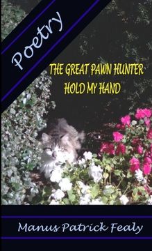 portada The Great Pawn Hunter - Hold My Hand (in English)