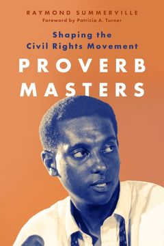 portada Proverb Masters: Shaping the Civil Rights Movement (en Inglés)