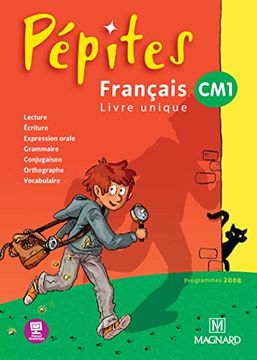 portada Pepites: Francais Livre Unique; Cm1; Livre de Lelève (Edition 2012) (en Francés)