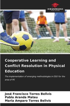 portada Cooperative Learning and Conflict Resolution in Physical Education (en Inglés)