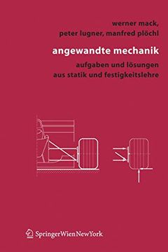 portada Angewandte Mechanik: Aufgaben Und Lösungen Aus Statik Und Festigkeitslehre (en Alemán)