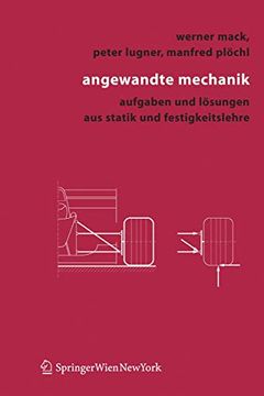 portada Angewandte Mechanik: Aufgaben Und Lösungen Aus Statik Und Festigkeitslehre (in German)