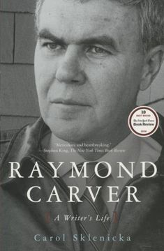 portada Raymond Carver: A Writer's Life (libro en Inglés)