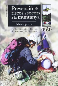 prevenció de riscos i socors a la muntanya (en Catalán)