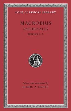 portada Macrobius: Saturnalia, Volume i: Books 1-2 (Loeb Classical Library) (in English)