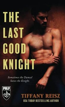 portada The Last Good Knight (The Original Sinners Pulp Library) (in English)